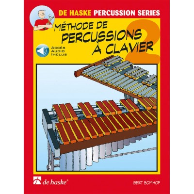 DEHASKE BOMHOF GERT - METHODE DE PERCUSSIONS A CLAVIERS VOL.2 + AUDIO