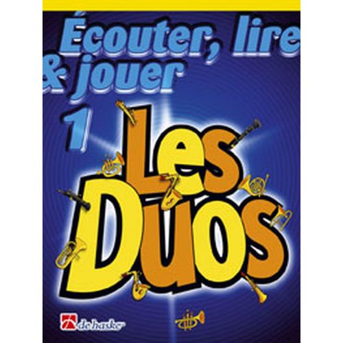 ECOUTER, LIRE ET JOUER, LES DUOS VOL.1 - TROMBONE CLE DE SOL