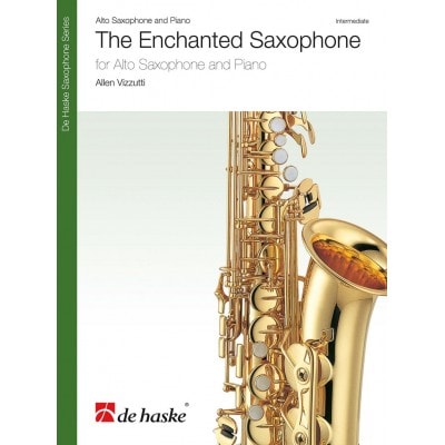 DEHASKE ALLEN VIZZUTTI - THE ENCHANTED SAXOPHONE