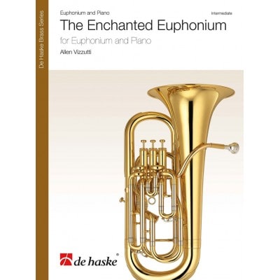 ALLEN VIZZUTTI - THE ENCHANTED EUPHONIUM