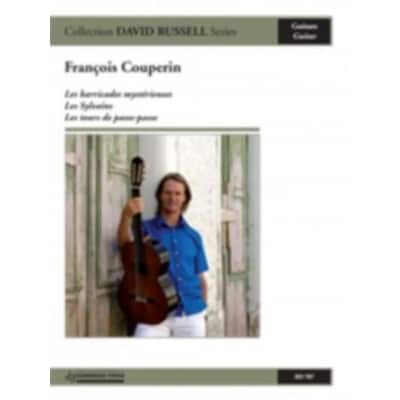 DOBERMAN YPPAN COUPERIN FRANCOIS - LES BARRICADES MYSTERIEUSES, LES SYLVAINS, LES TOURS DE PASSE-PASSE - GUITARE (C