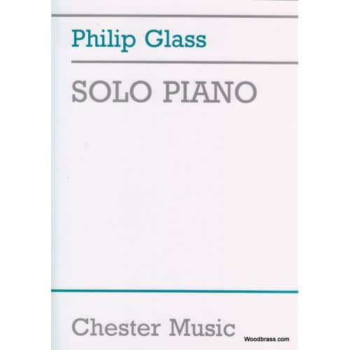 CHESTER MUSIC GLASS PH. - SOLO PIANO