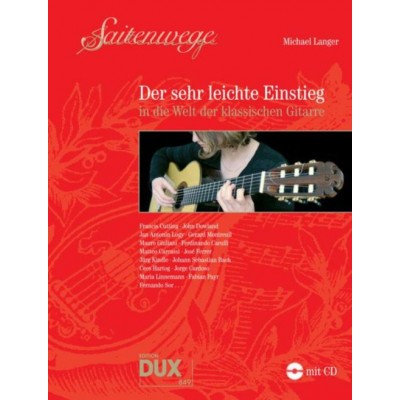 EDITION DUX LANGER M. - DER SEHR LEICHTE EINSTIEG IN DIE WELT DER KLASSISCHEN GITARRE 