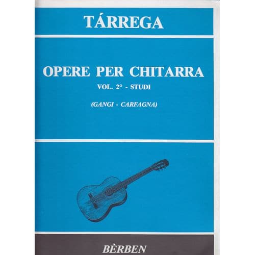 TARREGA FRANCISCO - OPERE PER CHITARRA VOL.2 STUDI - GUITARE