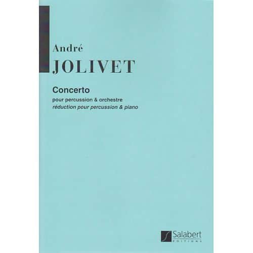  Jolivet Andre - Concerto Pour Percussion and Orchestre