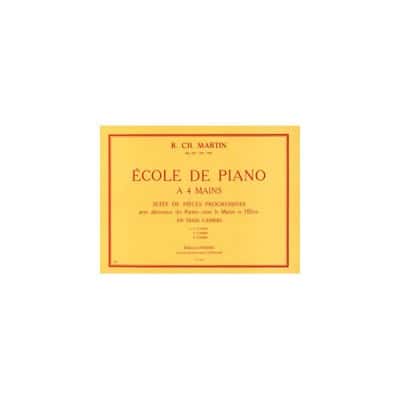  Martin Robert-charles - Ecole De Piano A 4 Mains Op.127 Vol.1 - Piano A 4 Mains
