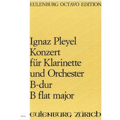 PLEYEL IGNAZ - CONCERTO POUR CLARINETTE ET ORCHESTRE SIb MAJEUR - SCORE