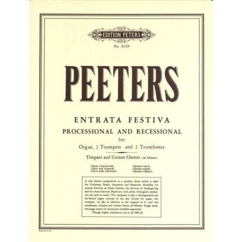 PEETERS FLOR - ENTRATA FESTIVA OP.93 - ORGAN(S) AND OTHER INSTRUMENTS