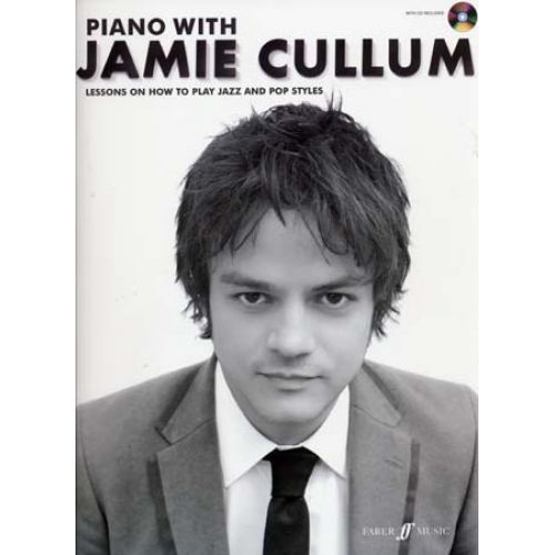 FABER MUSIC CULLUM JAMIE - PIANO WITH JAMIE CULLUM + CD