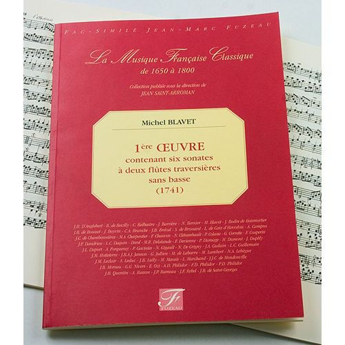  Blavet M. - Six Sonates A 2 Flutes Traversieres Sans Basse,  1ere Oeuvre - Fac-simile Fuzeau
