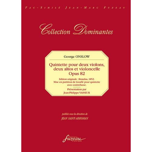  Onslow G. - 34eme Quintette Op.82 - 2 Violons, 2 Altos, Violoncelle - Fac-simile Fuzeau