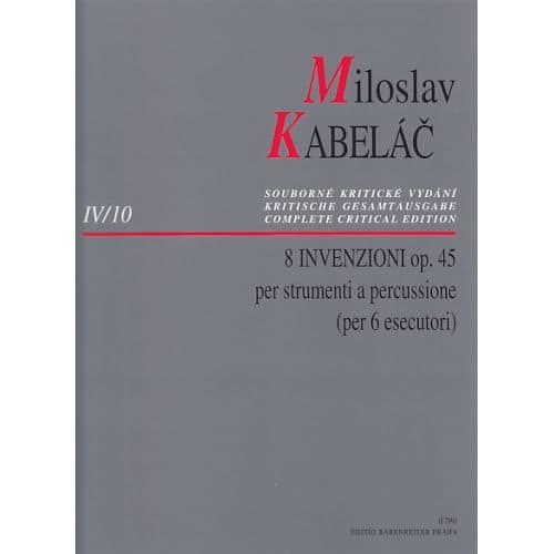  Kabelac Miloslav - 8 Invenzioni Op.45 Per Strumenti A Percussione (per 6 Esecutori)