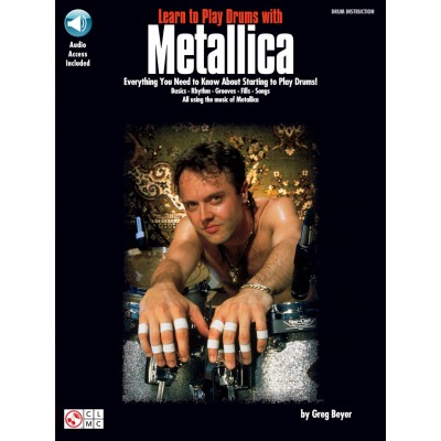 HAL LEONARD LEARN TO PLAY DRUMS WITH METALLICA + AUDIO TRACKS - DRUMS
