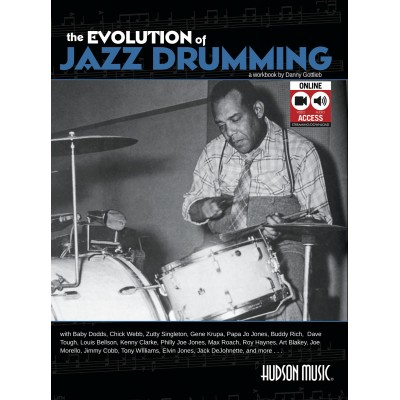 GOTTLIEB D. - EVOLUTION OF JAZZ DRUMMING + AUDIO EN LIGNE/