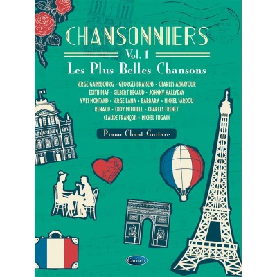 CHANSONNIERS VOL. 1 - LES PLUS BELLES CHANSONS 