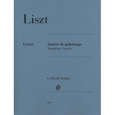 LISZT - ANNEES DE PELERINAGE, 3 ANNEE - PIANO SOLO