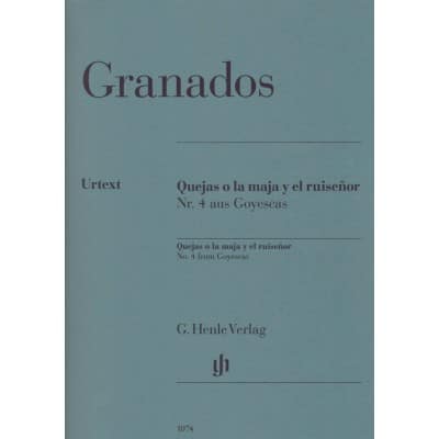  Granados E. - Quejas O La Maja Y El Ruisenor, N°4 De Goyescas - Piano