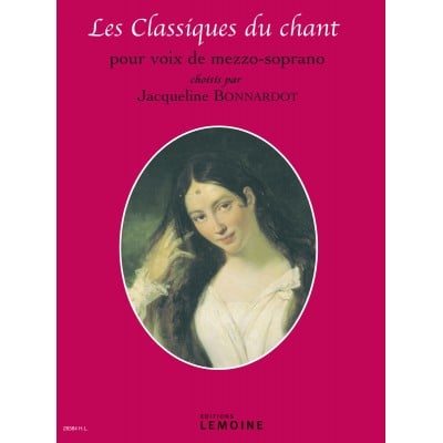  Bonnardot Jacqueline - Les Classiques Du Chant - Mezzo, Piano