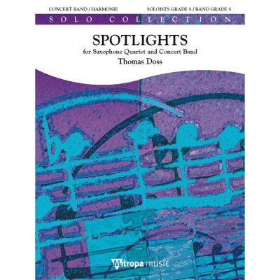 MITROPA MUSIC DOSS THOMAS - SPOTLIGHTS - SAXOPHONE QUARTET