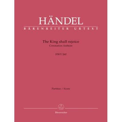 HANDEL G.F. - THE KING SHALL REJOICE HWV 260 - CONDUCTEUR 