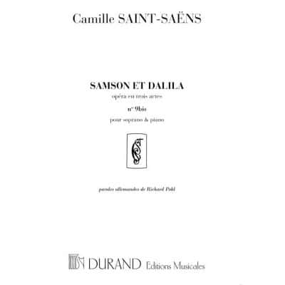  Saint Saens C. - Samson Et Dalila N 9b - Mon Coeur S'ouvre A Toi - Voix Soprano Et Piano