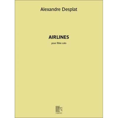 DURAND DESPLATS ALEXANDRE - AIRLINES - FLUTE TRAVERSIERE