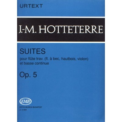 HOTTETERRE J.M. - SUITES OP. 5 - FLUTE ET BASSE CONTINUE