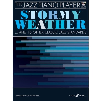STORMY WEATHER AND 15 OTHER CLASSIC JAZZ STANDARDS FOR PIANO + CD