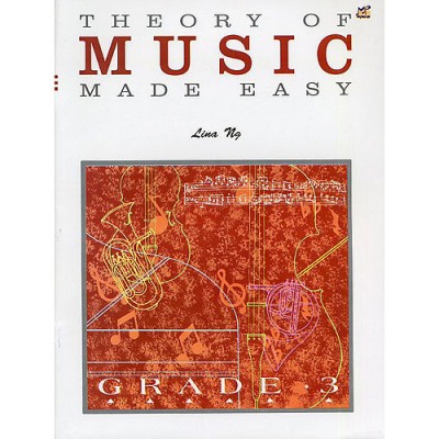  Ng Lina - Theory Of Music Made Easy Grade 3 - Theory 