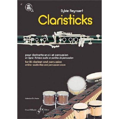 BILLAUDOT REYNAERT SYLVIE - CLARISTICKS - CLARINETTE & PERCUSSIONS