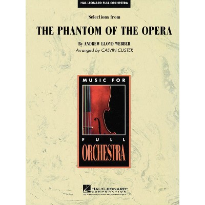 SELECTION FROM THE PHANTOM OF THE OPERA - SCORE AND PARTS