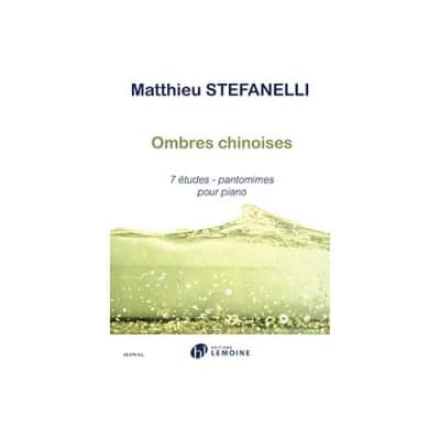  Ombres Chinoises: 7 Etudes - Pantomimes