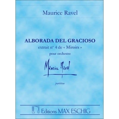  Ravel - Alborada Del Gracioso N°4 De Miroirs - Conducteur Poche