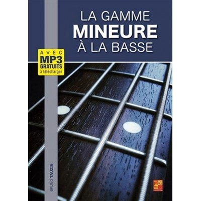  La Gamme Mineure A La Basse