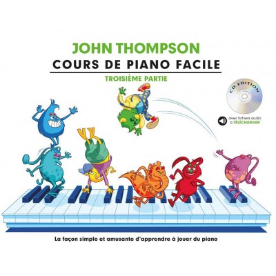 COURS DE PIANO FACILE - TROISIEME PARTIE