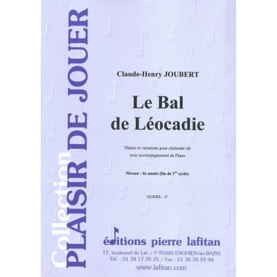 JOUBERT CLAUDE-HENRY - LE BAL DE LEOCADIE - CLARINETTE & PIANO