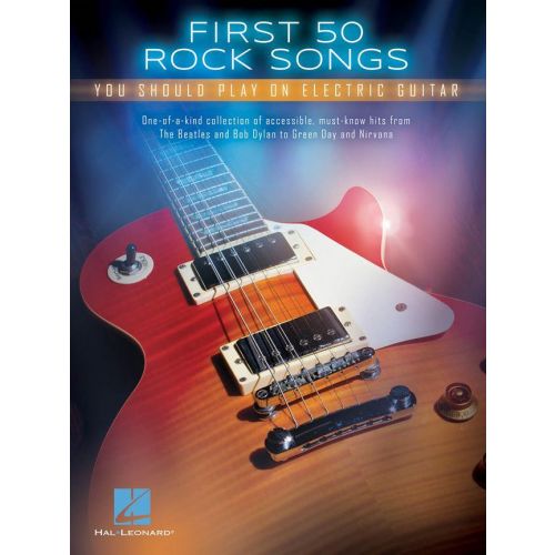 FIRST 50 ROCK SONGS - GUITAR