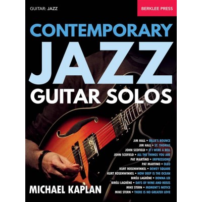 KAPLAN MICHAEL - CONTEMPORARY JAZZ GUITAR SOLOS