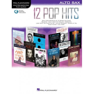 HAL LEONARD INSTRUMENTAL PLAY ALONG - 12 POP HITS + ONLINE AUDIO - ALTO SAXOPHONE