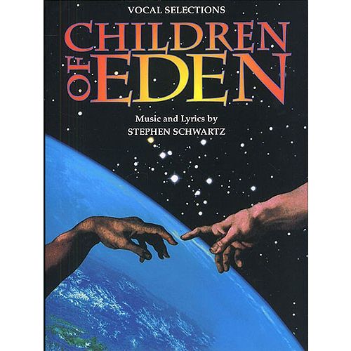 HAL LEONARD STEPHEN SCHWARTZ - CHILDREN OF EDEN - PVG