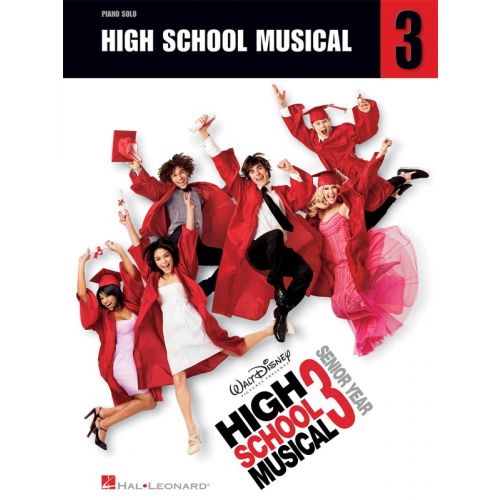 HIGH SCHOOL MUSICAL 3 - SENIOR YEAR - PIANO SOLO - PIANO SOLO