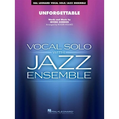  Gordon Irving - Unforgettable - Vocal Solo / Jazz Ensemble Series 
