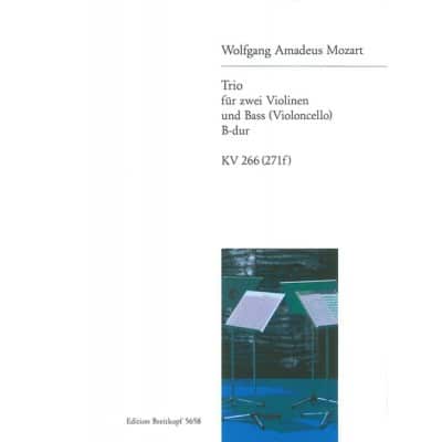 MOZART WOLFGANG AMADEUS - TRIO B-DUR KV 266 (271F) - 2 VIOLIN, DOUBLE BASS