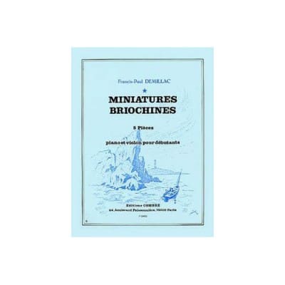 COMBRE DEMILLAC FRANCIS-PAUL - MINIATURES BRIOCHINES (5 PIECES DEBUTANTES) - VIOLON ET PIANO