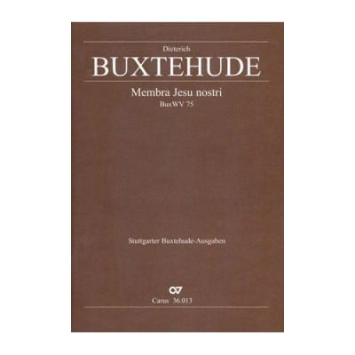 CARUS BUXTEHUDE D. - MEMBRA JESU NOSTRI - CONDUCTEUR