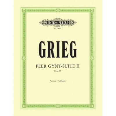  Grieg Edvard - Peer Gynt-suite 2 Op.55 - Score