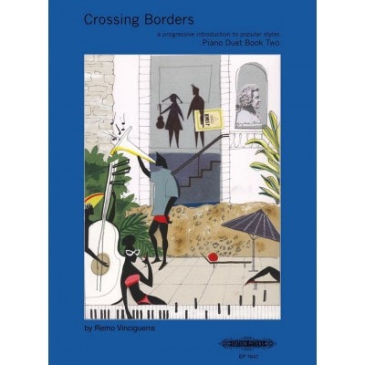  Vinciguerra Remo - Crossing Borders Piano Book 2 - Piano 4 Hands
