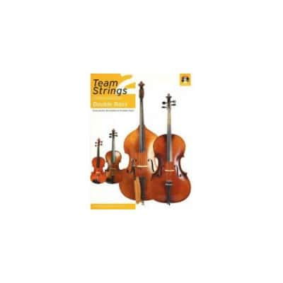 DUCKETT BULL / ROGERS - TEAM STRINGS 2 + CD - DOUBLE BASS 