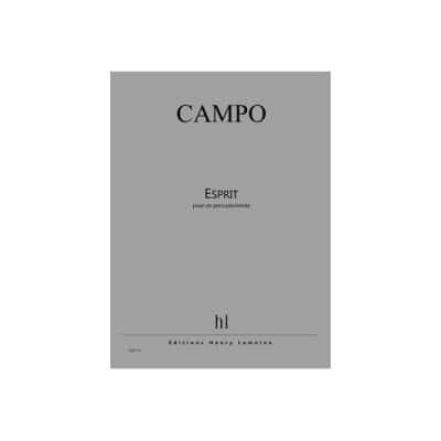LEMOINE CAMPO REGIS - ESPRIT - 1 PERCUSSIONISTE