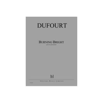 LEMOINE DUFOURT - BURNING BRIGHT - 6 PERCUSSIONS